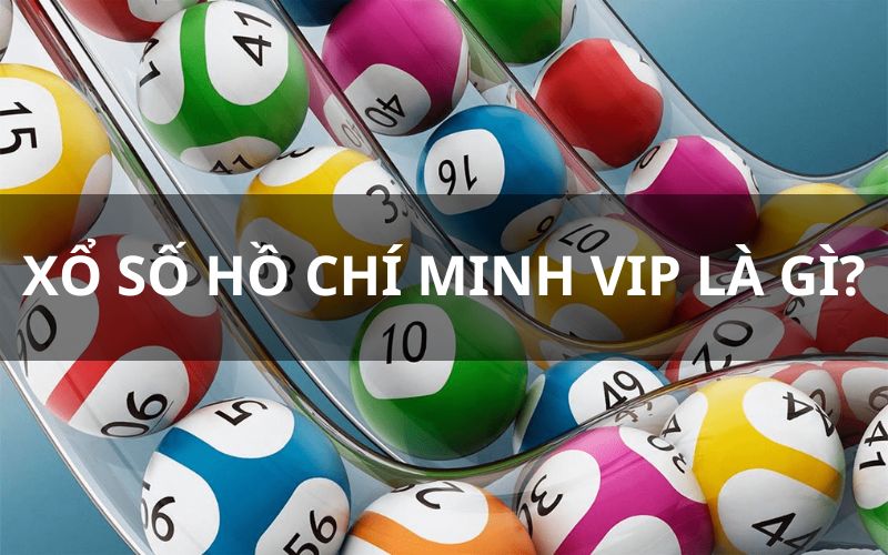 Hồ Chí Minh VIP